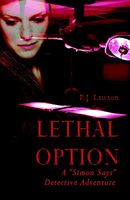 Cover of Lethal Option by P.J. Lawton