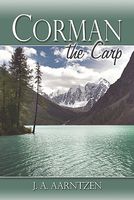 Cover of Corman the Carp by J.A. Aarntzen