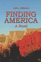 Cover of Finding America by Juli L. Idleman