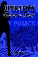 Cover of Operation Woman in Black by Rene Natan