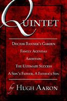 Quintet, Doctor Banner's Garden