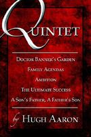 Cover of Quintet, Doctor Banner's Garden by Hugh Aaron
