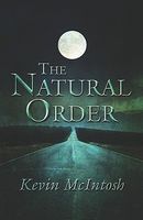 Cover of The Natural Order by Kevin McIntosh
