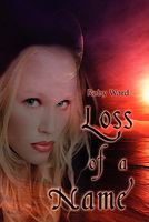 Cover of Loss Of A Name by Roby Ward