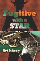 Fugitive With A Star