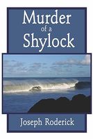 Murder Of A Shylock