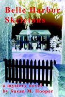 Cover of Belle Harbor Skeletons by Susan M. Hooper