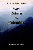 Return to Colombia