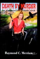 Cover of Death by Murder: The Mysterious Case of Susan Lester by Raymond C. Merriam