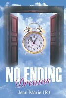 Cover of NO ENDING Dreams by Jean Marie