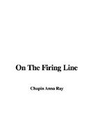 On the Firing Line