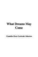 What Dreams May Come