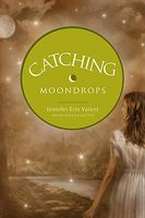 Catching Moondrops