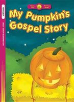 My Pumpkin's Gospel Story