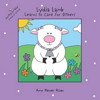 Lydia Lamb Learns to Care for Others