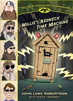 Willie's Redneck Time Machine