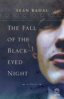 Cover of The Fall of the Black-Eyed Night by Sean Badal