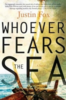 Whoever Fears the Sea