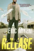 Cover of The Release by Eric Miyeni