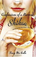 Confessions of a Nervous Shiksa