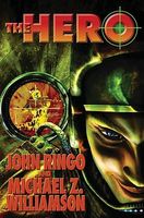 John Ringo; Michael Z. Williamson's Latest Book
