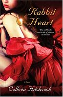 Cover of Rabbit Heart by Colleen Hitchcock