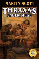 Thraxas Under Siege