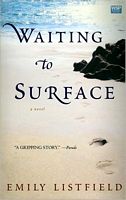 Waiting to Surface