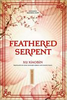 Cover of Feathered Serpent by Xu Xiaobin