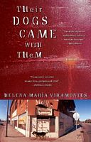 Cover of Their Dogs Came with Them by Helena Maria Viramontes