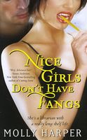 Nice Girls Don't Have Fangs