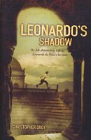 Cover of Leonardo's Shadow by Christopher Grey