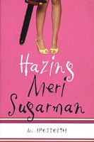 Hazing Meri Sugarman