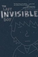 The Last Invisible Boy