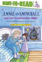 Annie and Snowball and the Grandmother Night