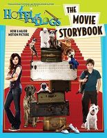 Hotel For Dogs: The Movie Storybook