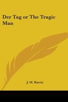 Der Tag or The Tragic Man