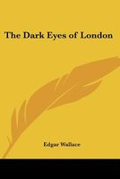 Dark Eyes of London