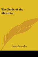 The Bride of the Mistletoe