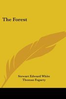 Cover of The Forest by Stewart Edward White