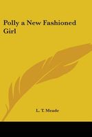 Polly: A New Fashioned Girl