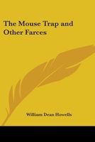 The Mouse Trap and Other Farces