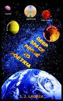 Cover of Deep Space Probe to Poetria Deep Space Probe to Poetria by J.J. Lauria