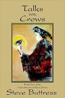 Cover of Talks With Crows by Steve Buttress