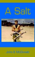 Cover of A Salt by John E. McDonald