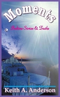 Cover of Moments by Keith A. Anderson