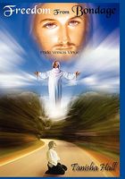 Cover of Freedom from Bondage: Pride Versus Virtue by Tanisha Hall