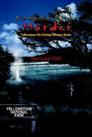 Cover of Firehole River Murder by Raymond Kieft