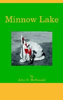 Cover of Minnow Lake by John E. McDonald