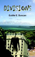 Cover of Divisions by Eutille E. Duncan
